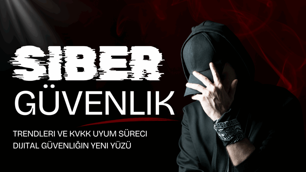 2025 yılında siber güvenlik dünyasını şekillendirecek trendleri ve KVKK uyum sürecinde izlenmesi gereken adımları öğrenin. Dijital varlıklarınızı koruma altına almak ve veri güvenliğinizi güçlendirmek için şimdiden hazırlıklı olun.